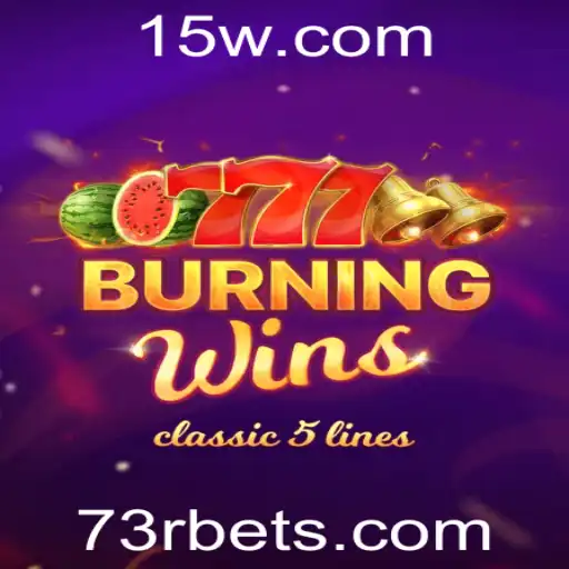 Burning Wins: Descubra o Fascinante Mundo deste Jogo Envolvente